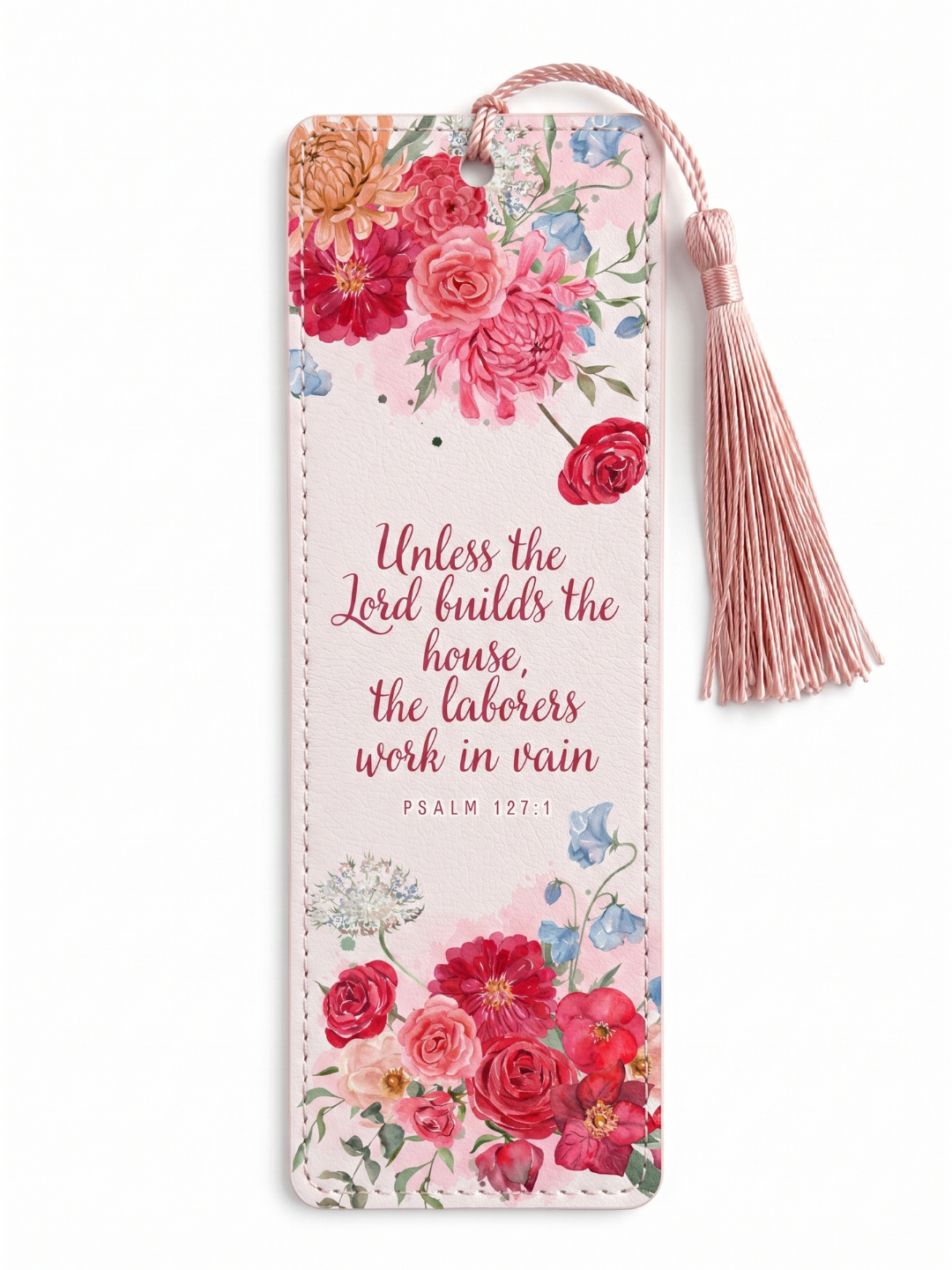 Psalm 127:1 Floral Scripture Bookmark